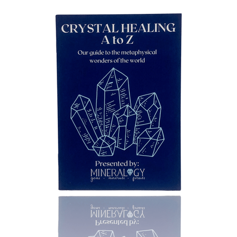 Mineralogy Healing Guide A-Z Crystal Healing Guide